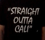 Straight Outta Cali